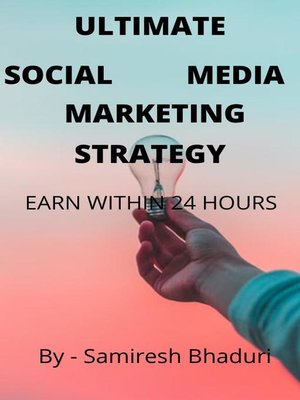 cover image of Ultimate Social Media Marketing Strategy